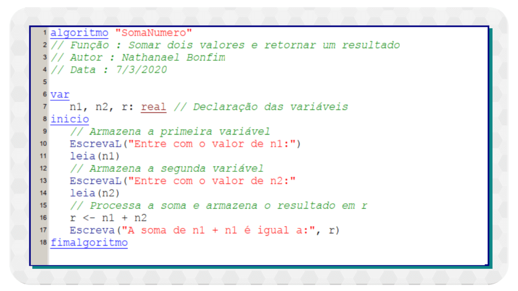 Dado o seguinte código em pseudocódigo na linguagem PORTUGOL